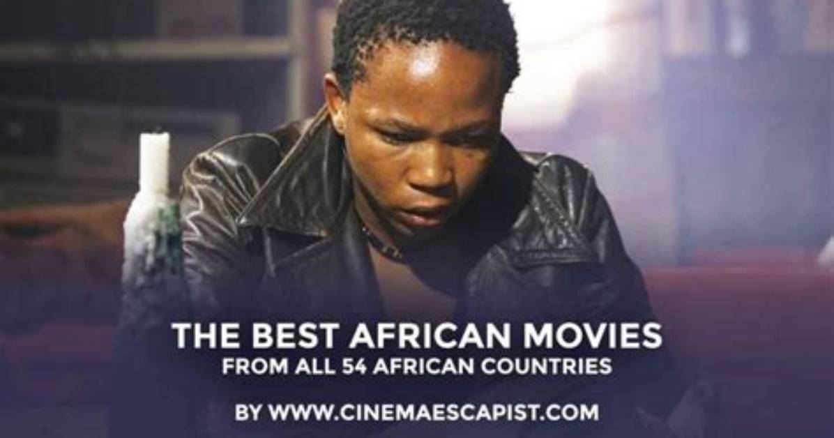 10 Best African Movies of All Time (Classic)