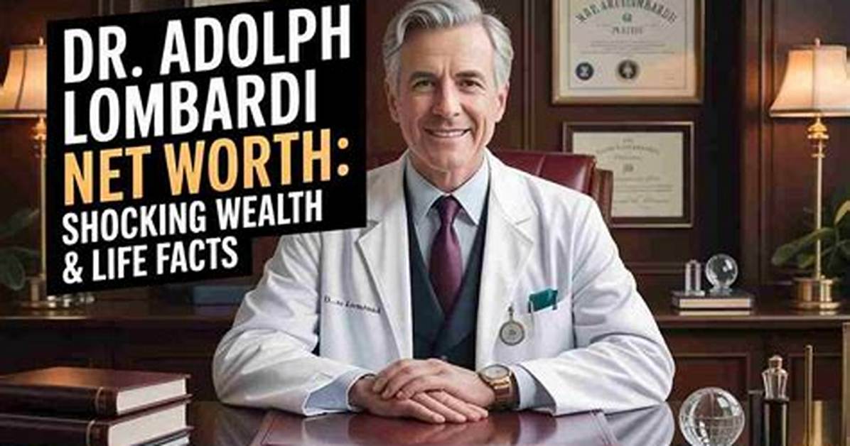 Adolph V. Lombardi Iii Net Worth, Income, Salary, Earnings, Biography