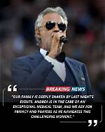 Andrea Bocelli Surgery and Health Update: Lost His Eye Sight at the Age of 12