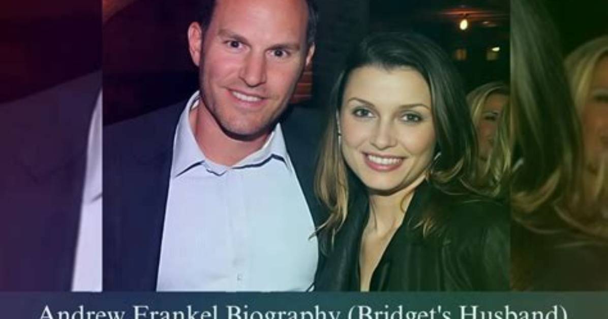 Andrew Frankel: Biography, All You Need to Know About Bridget Moynahan’s Husband