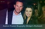 Andrew Frankel: Biography, All You Need to Know About Bridget Moynahan’s Husband