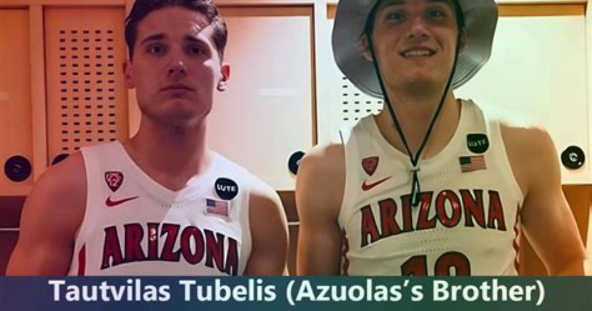 Arizona Wildcats: Does Tautvilas Tubelis Have a Girlfriend? Everything to Know About the Basketball Forward