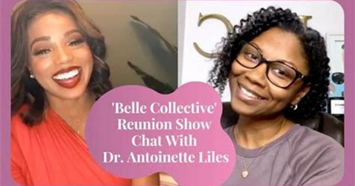 Belle Collective: Dr. Antoinette Liles Net Worth, Husband Age Wiki Biography & Instagram