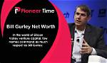 Bill Gurley Net Worth Revealed- Meet Wife Amy Gurley of Investing General Partner at Benchmark