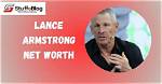 Biography of Lance Armstrong – Net Worth, Wife and Children