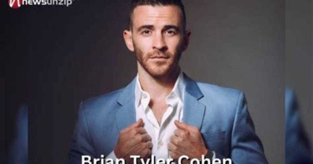Brian Tyler Cohen Wikipedia Age – Meet the Actor on Instagram—