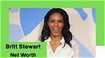 Britt Stewart Net Worth: How Much Is Britt Stewart Worth?