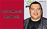 Carlos Mencia Net Worth: Career and Lifestyle