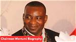 Chairman Wontumi Biography: Net Worth, Age, House and Wife