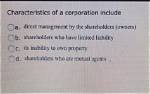 Characteristics of a Corporation Include