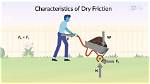 Characteristics of Dry Friction