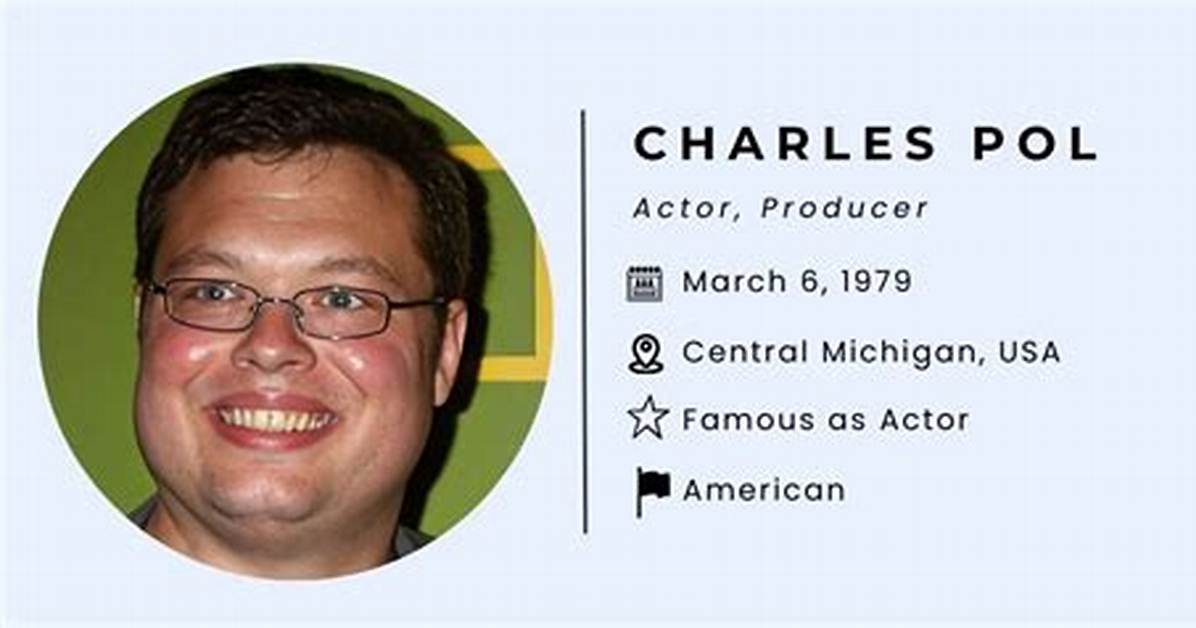 Charles Pol Biography; Net Worth, Age, Height, Baby, Education, Parents and Wife