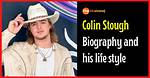 Colin Stough Height, Weight, Net Worth, Age, Birthday, Wikipedia, Who, Nationality, Biography