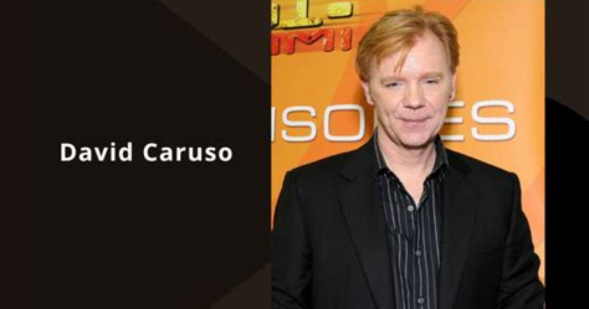 David Caruso’s Net Worth, Biography, Career, Awards, Fact and Life Story