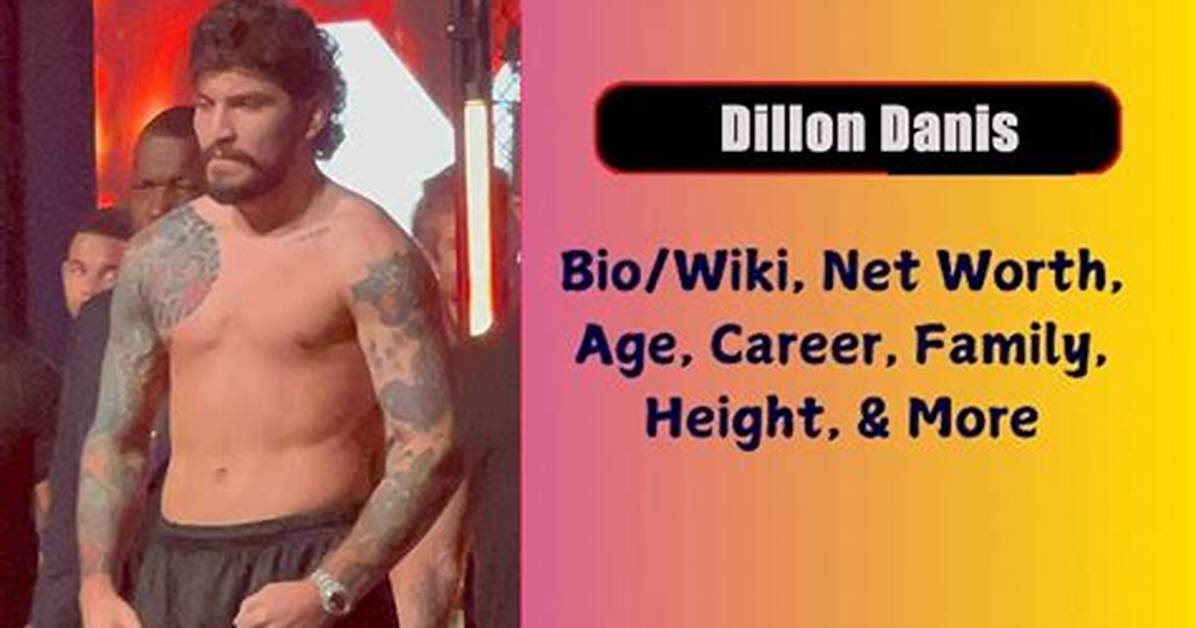 Dillon Danis Wikipedia, Biography, Age, Height, Girlfriend, Conor Mcgregor, Net Worth