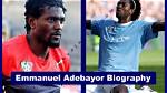 Emmanuel Adebayor’s Biography, Net Worth, Fact, Career, Awards and Life Story