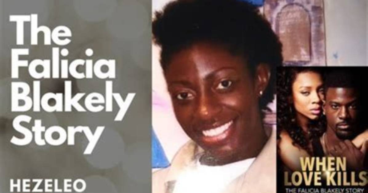 Falicia Blakely Wikipedia: the Woman Behind the 2017 Drama ‘When Love Kills’