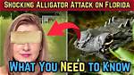 Florida Alligator Attack Video Goes Viral in Wake of Gloria Serge’s Death