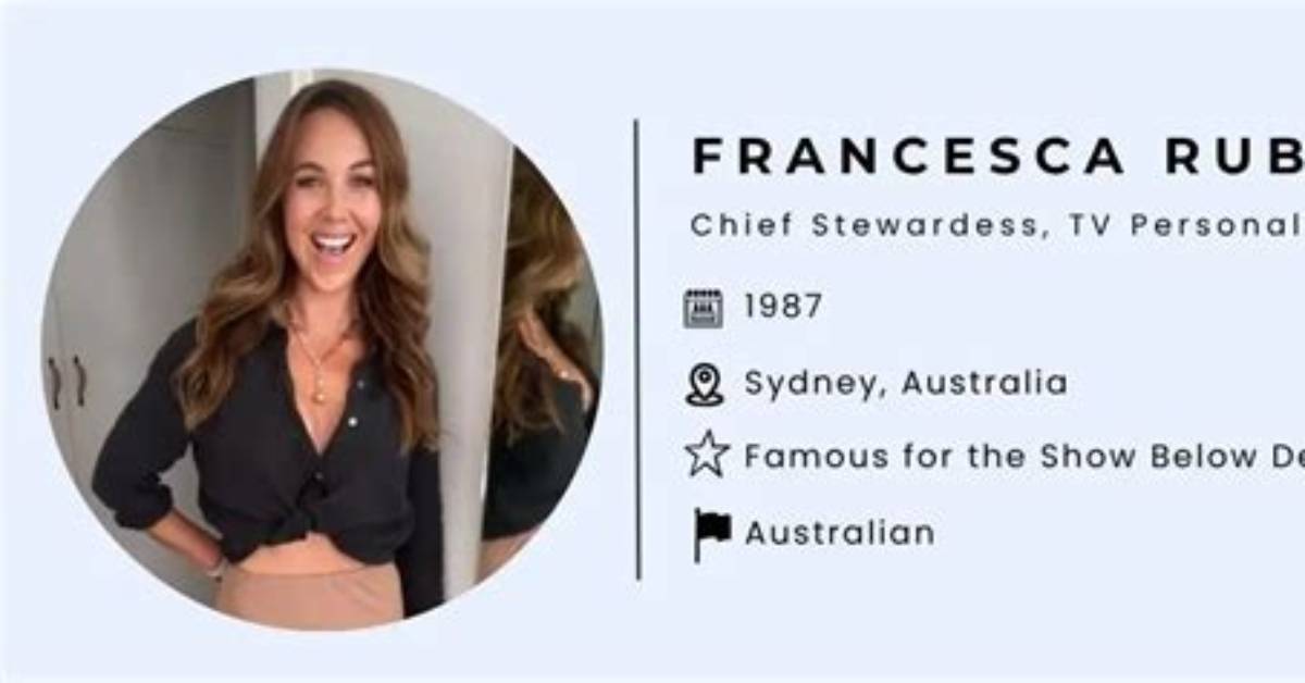 Francesca Rubi Bio, Wiki, Age, Height, Family, Husband, Kids, Below Deck, Chief Stew and Net Worth.