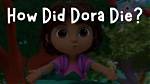 How Did Dora Die? the Origin of the Bizarre Tiktok Trend Explored