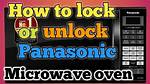 How Do I Unlock My Panasonic Microwave Genius