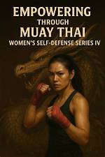 How Muay Thai Is Empowering Women Around the World
