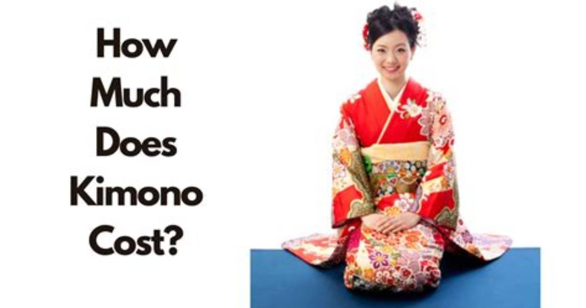 How Much Does a Real Kimono Cost