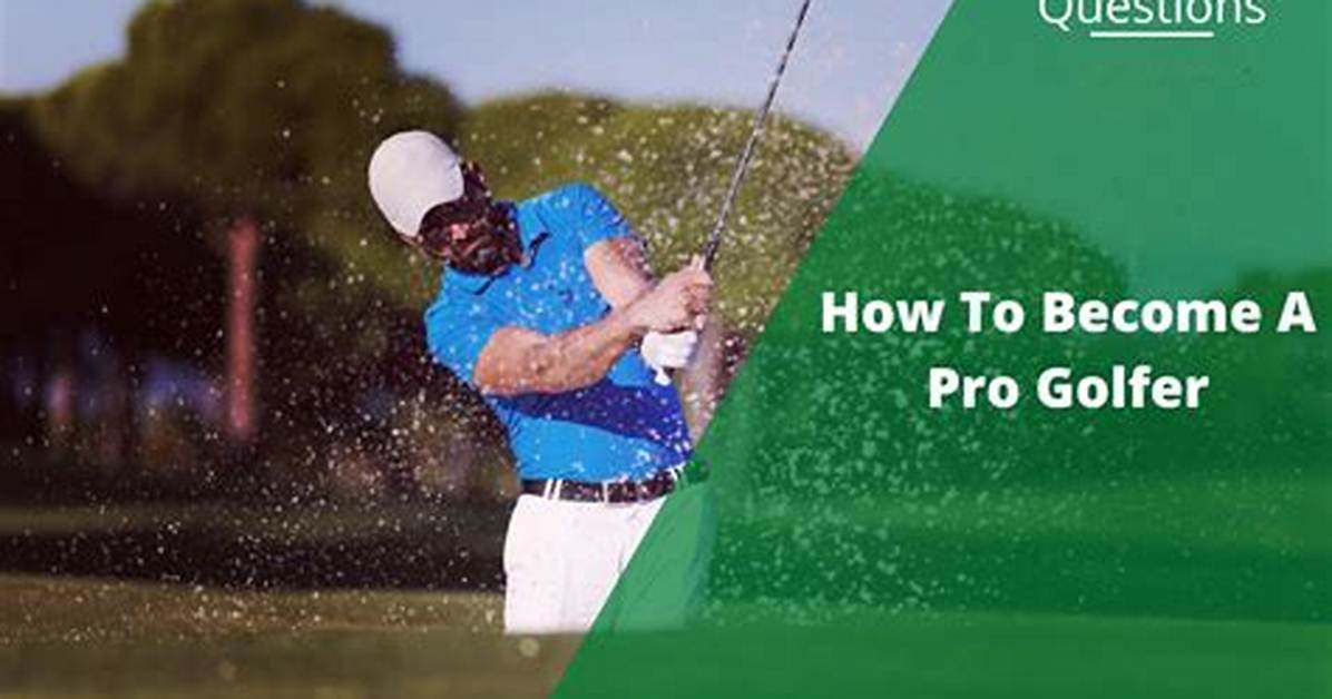 How to Become a Pro Golfer
