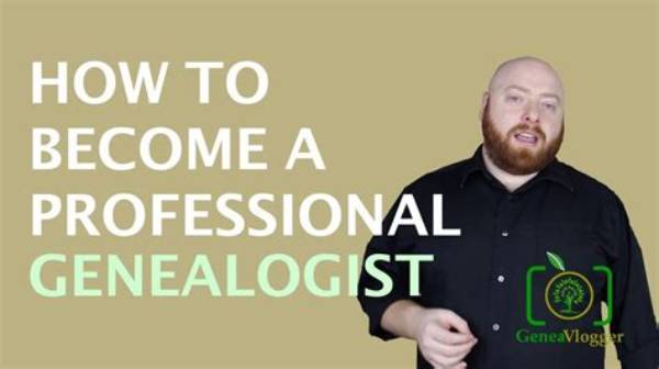 How to Become a Professional Genealogist