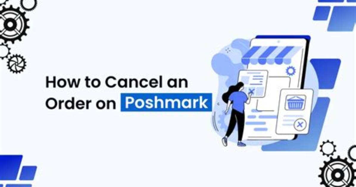 How to Cancel an Order on Poshmark