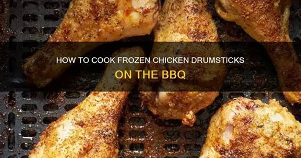 How to Cook Frozen Drumsticks