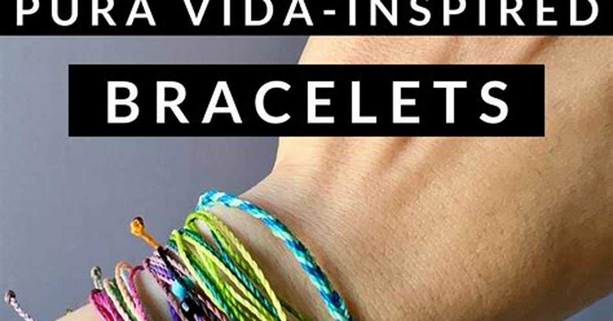 How to Make Pura Vida Bracelets
