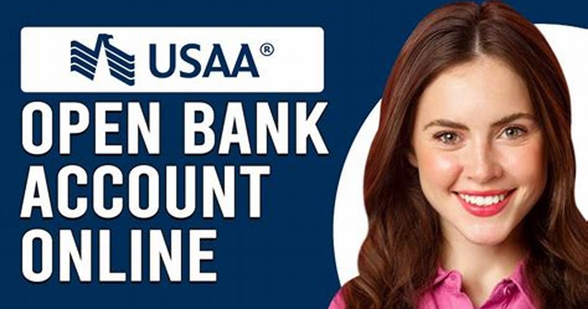 How to Open a Usaa Account