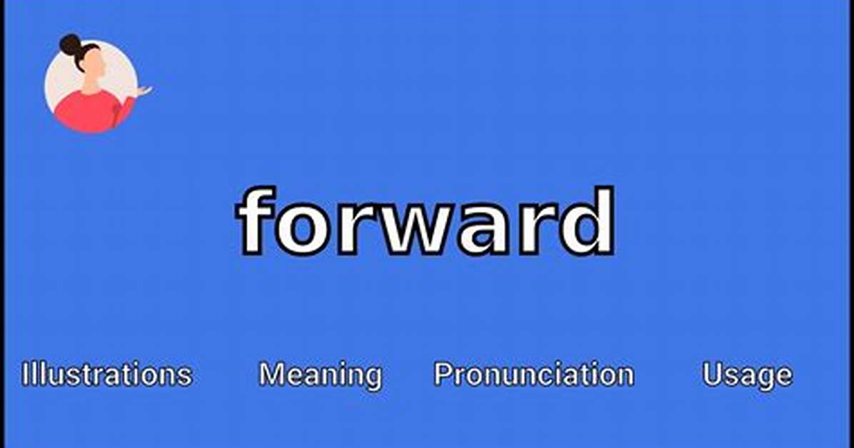 How to Pronounce Forward