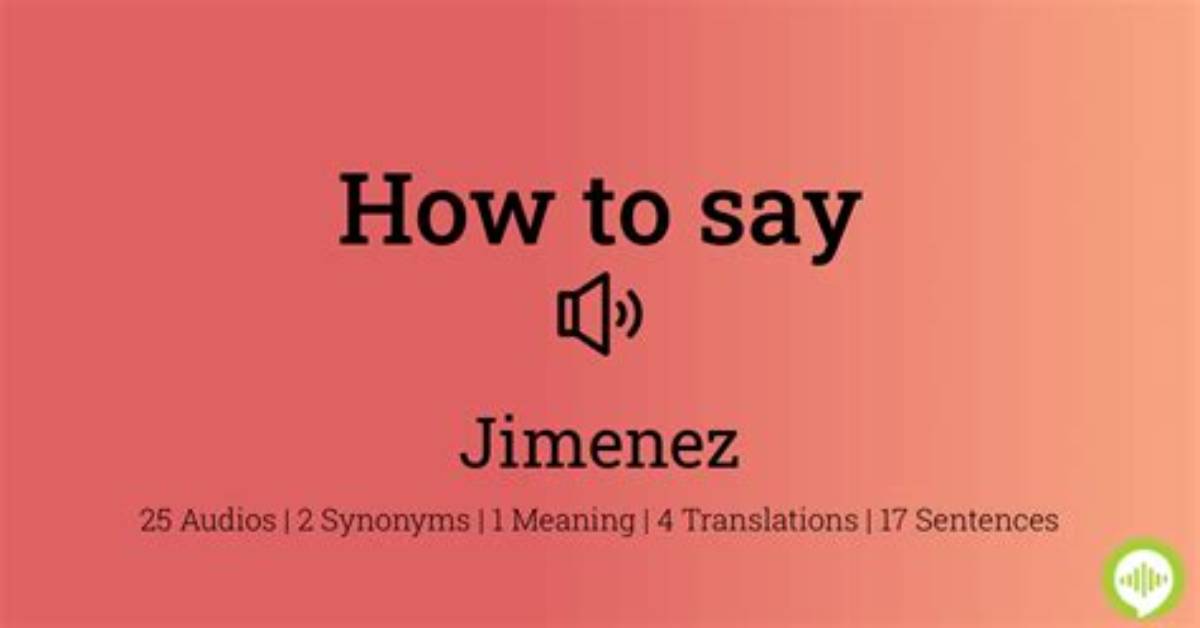 How to Pronounce Jimenez