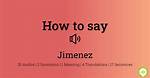 How to Pronounce Jimenez