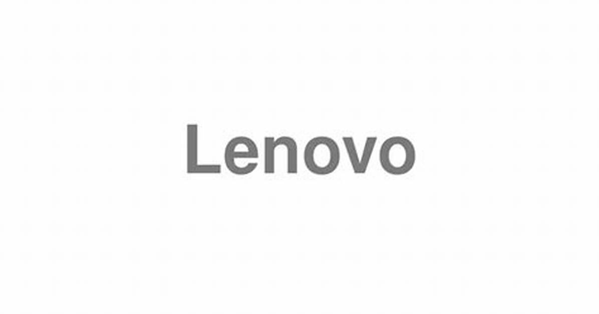 How to Pronounce Lenovo in English