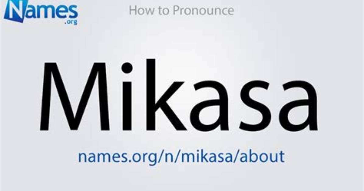 How to Pronounce Mikasa