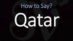 How to Pronounce Quatar
