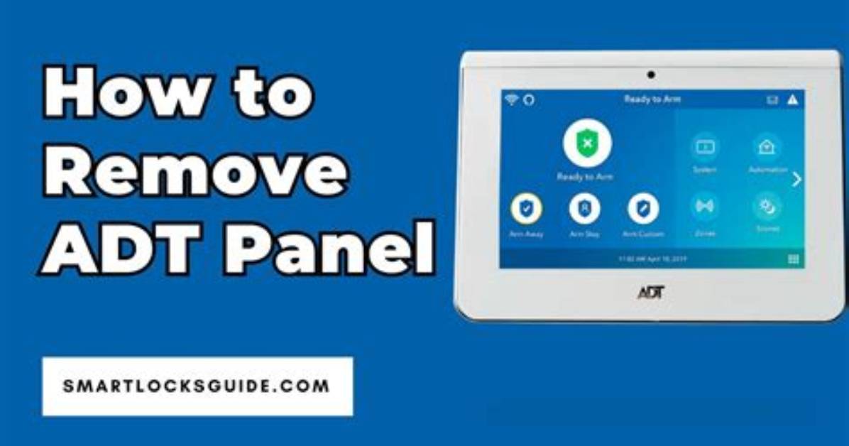 How to Remove Adt Panel