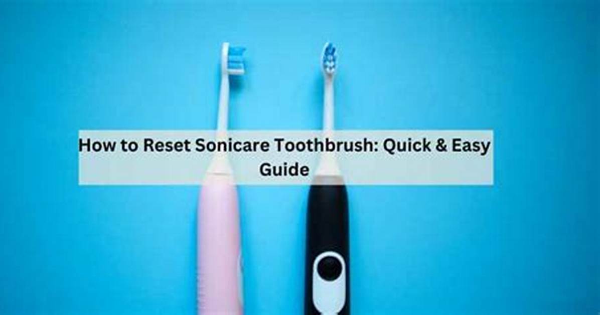 How to Reset Sonicare Toothbrush