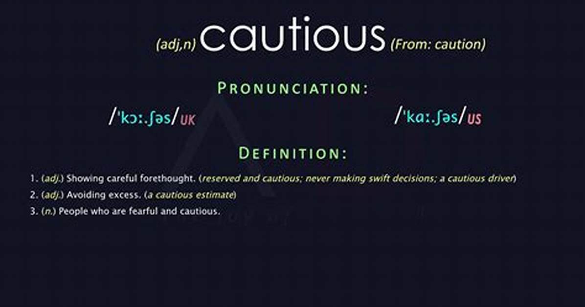 How to Spell Cautious