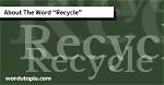 How to Spell Recycle
