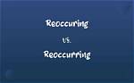 How to Spell Reoccurring