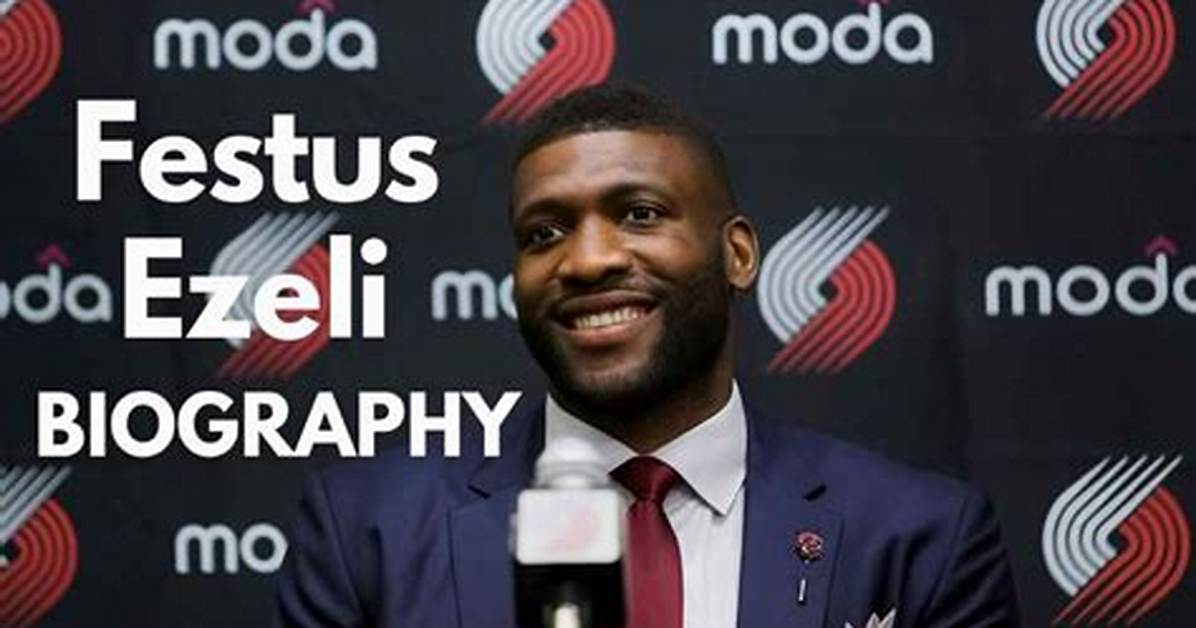 Ifeanyi Festus Ezeli-Ndulue Age, Wiki, Biography, Body Measurement, Parents, Family, Salary, Net Worth