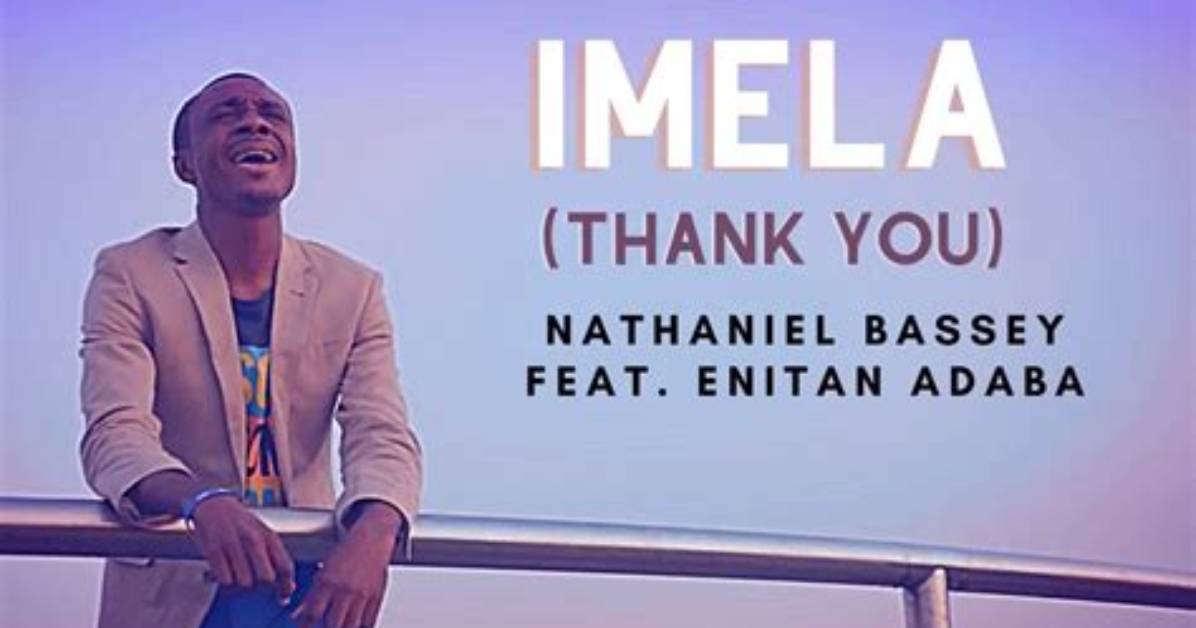 Imela Lyrics by Nathaniel Bassey