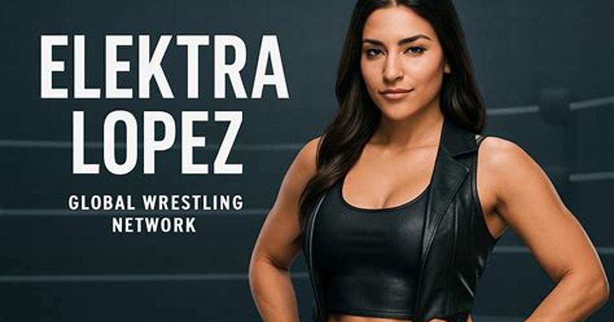 Is Elektra Lopez Featured in Wikipedia? Partner Erik Santiago & Other Details About the Wrestler