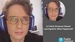 Is Naowh Leaving Echo: What Happened to Him?