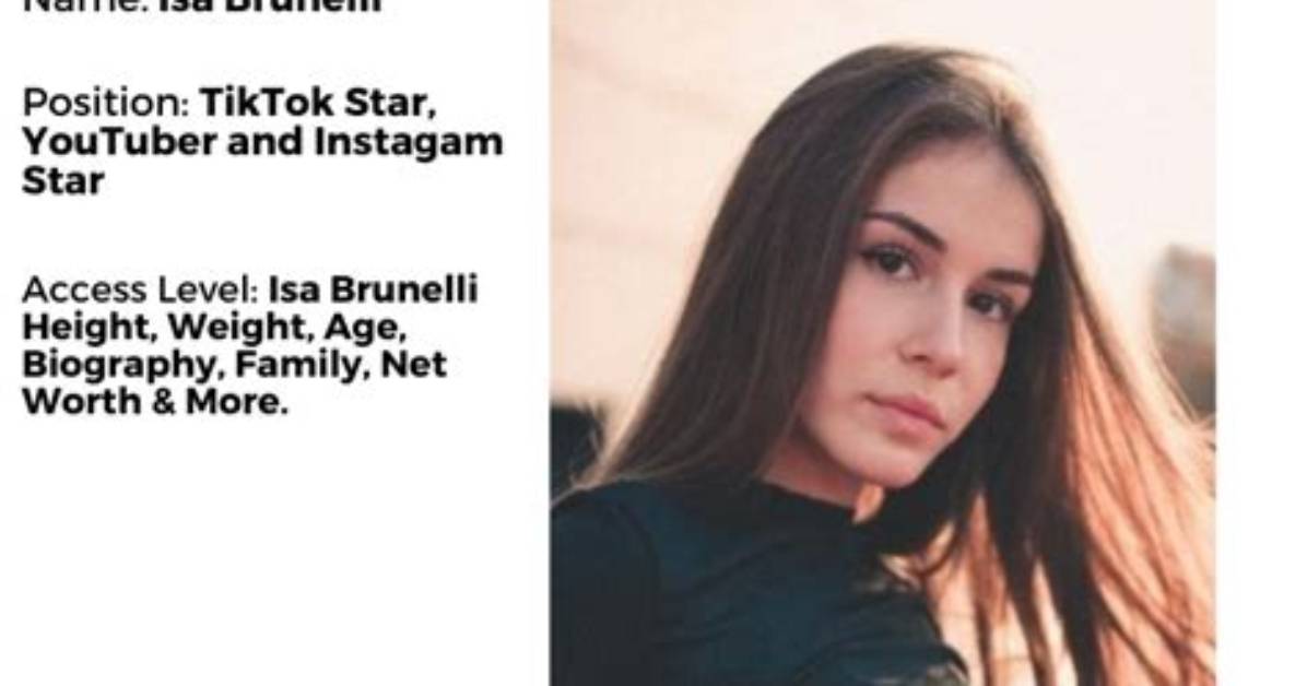 Isa Brunelli – Age, Height, Wiki, Net Worth, Boyfriend, Ethnicity