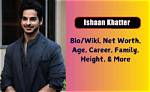 Ishaan Sutaria Net Worth and Salary Revealed – How Rich Is Wave. Tv. Ceo?